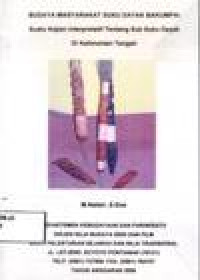 Image of BUDAYA MASYARAKAT SUKU DAYAK BAKUMPAI SUATU KAJIAN INTERPRETATIF TENTANG SUB SUKU DAYAK DI KALIMANTAN TENGAH