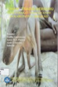 Image of â€OHANâ€ TRADISI BERBURU MASYARAKAT MALIND ANIM DI KABUPATEN MERAUKE