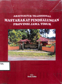 Image of ARSITEKTUR TRADISIONAL MASYARAKAT PENDHALUNGAN PROVINSI JAWA TIMUR