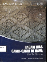 Image of RAGAM HIAS CANDI-CANDI DI JAWA MOTIF DAN MAKNANYA