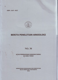 Image of BERITA PENELITIAN ARKEOLOGI NO 30