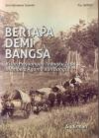 Image of BERTAPA DEMI BANGSA KISAH PERJUANGAN TEUNGKU TAPA MEMBELA AGAMA DAN BANGSA