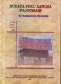 Image of BUDAYA SUKU BANGSA PASEMAH DI SUMATERA SELATAN