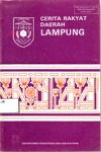 Image of CERITA RAKYAT DAERAH LAMPUNG