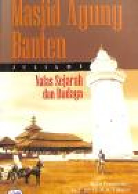 Image of MASJID AGUNG BANTEN NAFAS SEJARAH DAN BUDAYA