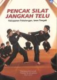 Image of PENCAK SILAT JANGKAH TELU KABUPATEN PEKALONGAN, JAWA TENGAH