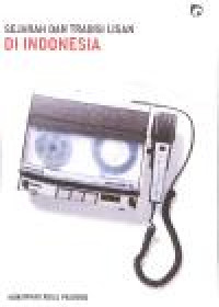 Image of SEJARAH DAN TRADISI LISAN DI INDONESIA