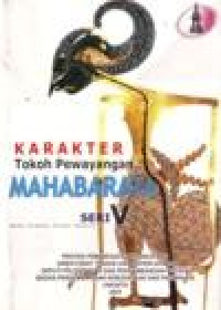 Image of KARAKTER TOKOH PEWAYANGAN MAHABARATA SERI V