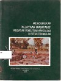 Image of MENGUNGKAP KEJAYAAN MAJAPAHIT KEGIATAN PENELITIAN ARKEOLOGI DI SITUS TROWULAN