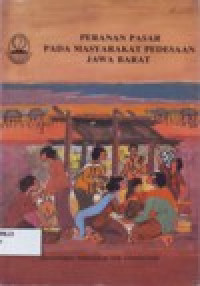 Image of PERANAN PASAR PADA MASYARAKAT PEDESAAN JAWA BARAT