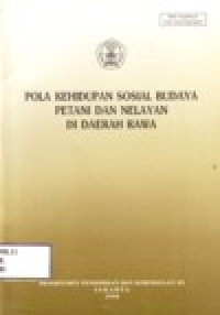 Image of POLA KEHIDUPAN SOSIAL BUDAYA PETANI DAN NELAYAN DI DAERAH RAWA