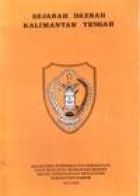 Image of SEJARAH DAERAH KALIMANTAN TENGAH