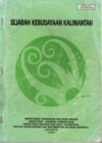 Image of SEJARAH KEBUDAYAAN KALIMANTAN VERSI CETAK