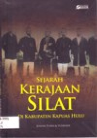 Image of SEJARAH KERAJAAN SILAT DI KABUPATEN KAPUAS HULU