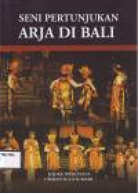 Image of SENI PERTUNJUKAN ARJA DI BALI