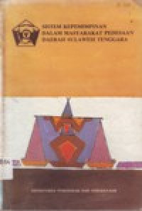 Image of SISTEM KEPEMIMPINAN DALAM MASYARAKAT PEDESAAN DAERAH SULAWESI TENGGARA