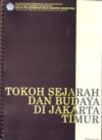 Image of TOKOH SEJARAH DAN BUDAYA DI JAKARTA TIMUR