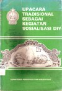 Image of UPACARA TRADISIONAL SEBAGAI KEGIATAN SOSIALISASI DIY