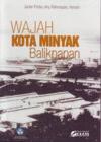 Image of WAJAH KOTA MINYAK BALIKPAPAN